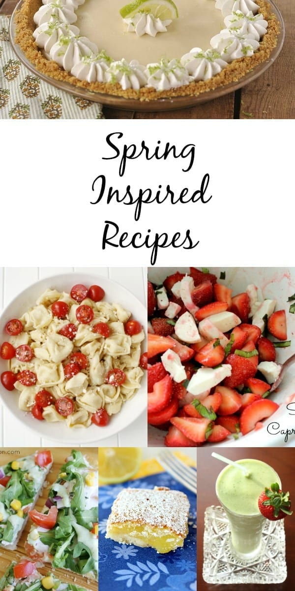 Spring Inspired Recipes.