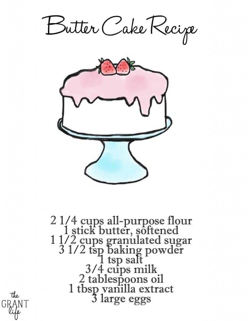 Butter Cake Recipe - with free printable!