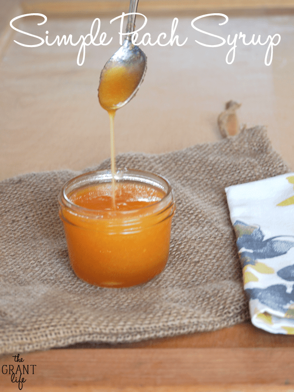 Simple Peach Syrup - mom makes dinner