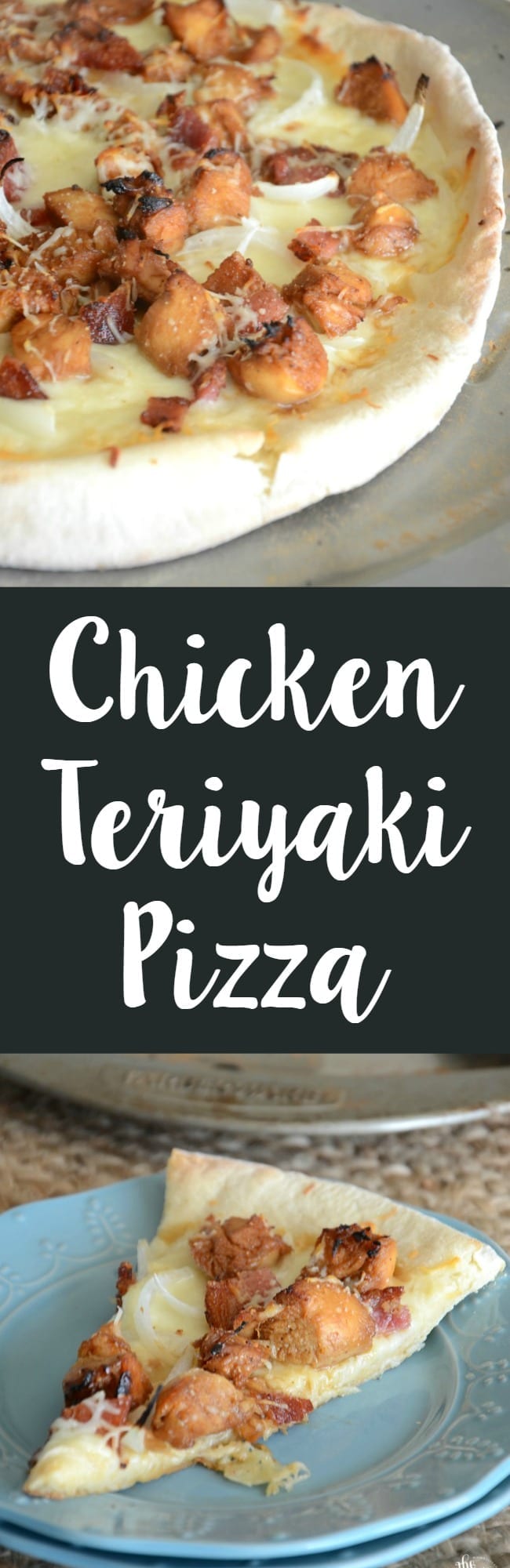 Chicken teriyaki pizza!  Make this easy weeknight meal in no time!