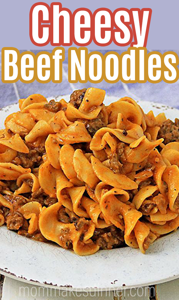 Easy cheesy beef noodle recipe