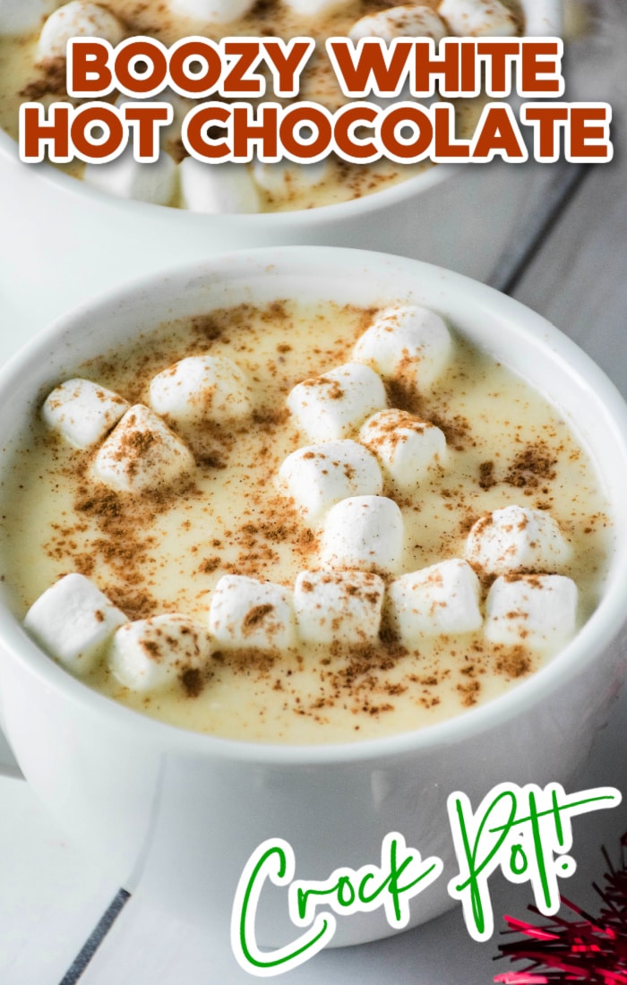 Spiked Crockpot White Hot Chocolate (4+ ways) - Crazy for Crust