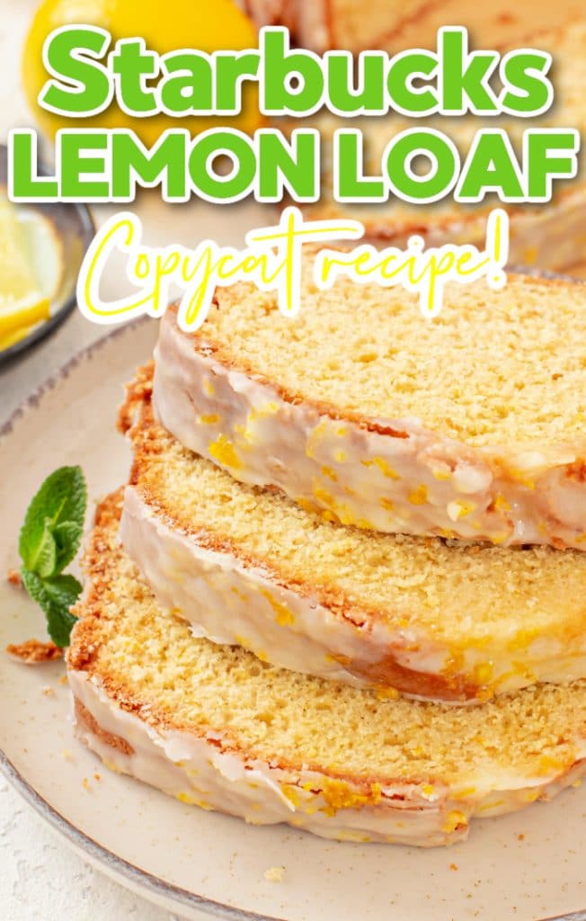 Starbucks copycat lemon loaf recipe