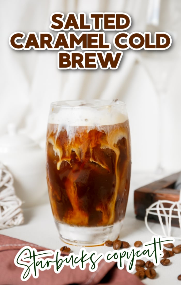 Salted Caramel Cream Cold Brew Recipe (Starbucks Copycat