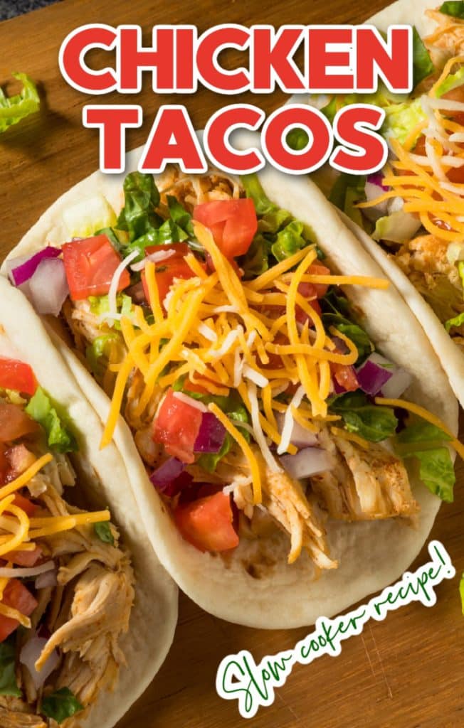 easy crock pot chicken tacos made in the slow cooker and full of flavor 